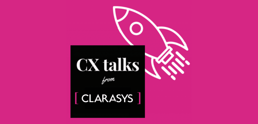 CX-talks-podcast-featured-image-Clarasys