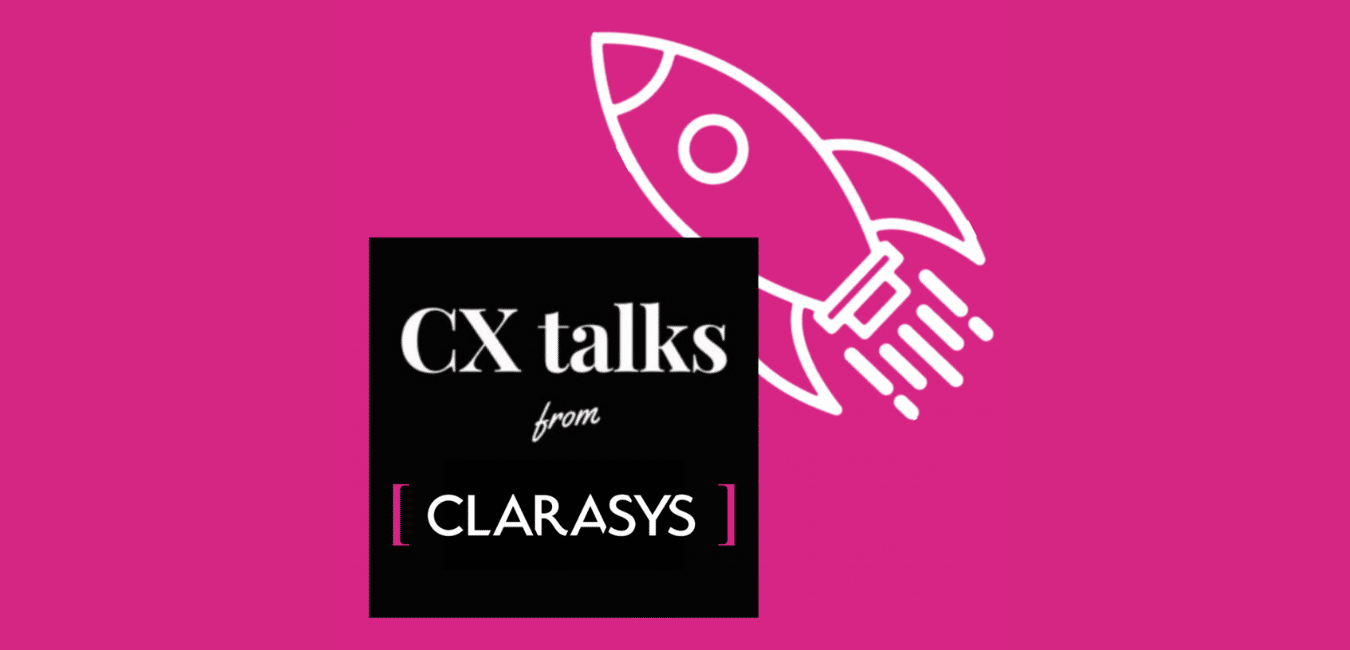 CX-talks-podcast-featured-image-Clarasys